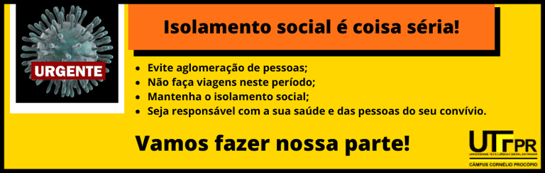 Isolamento social é coisa séria