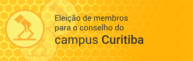 Eleição de membros para o conselho do campus Curitiba