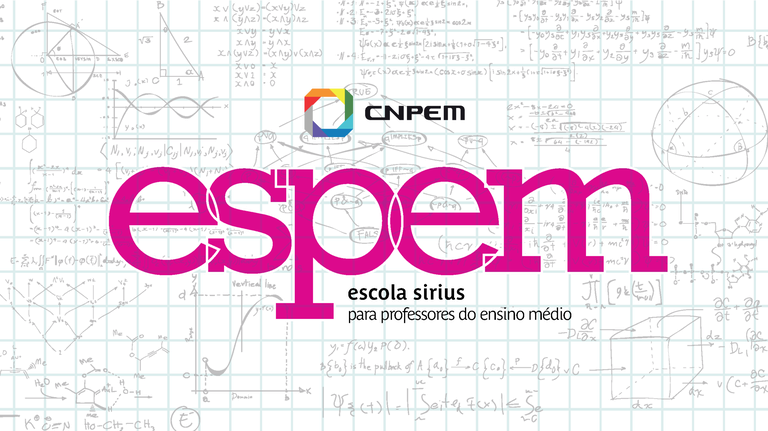 CNPEM - espem - Escola Sírius para Professores do Ensino Médio