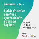 Live | Dilúvio de dados: desafios e oportunidades na era do Big Data