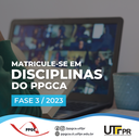 PPGCA abre oferta de disciplinas na Fase 3 de 2023