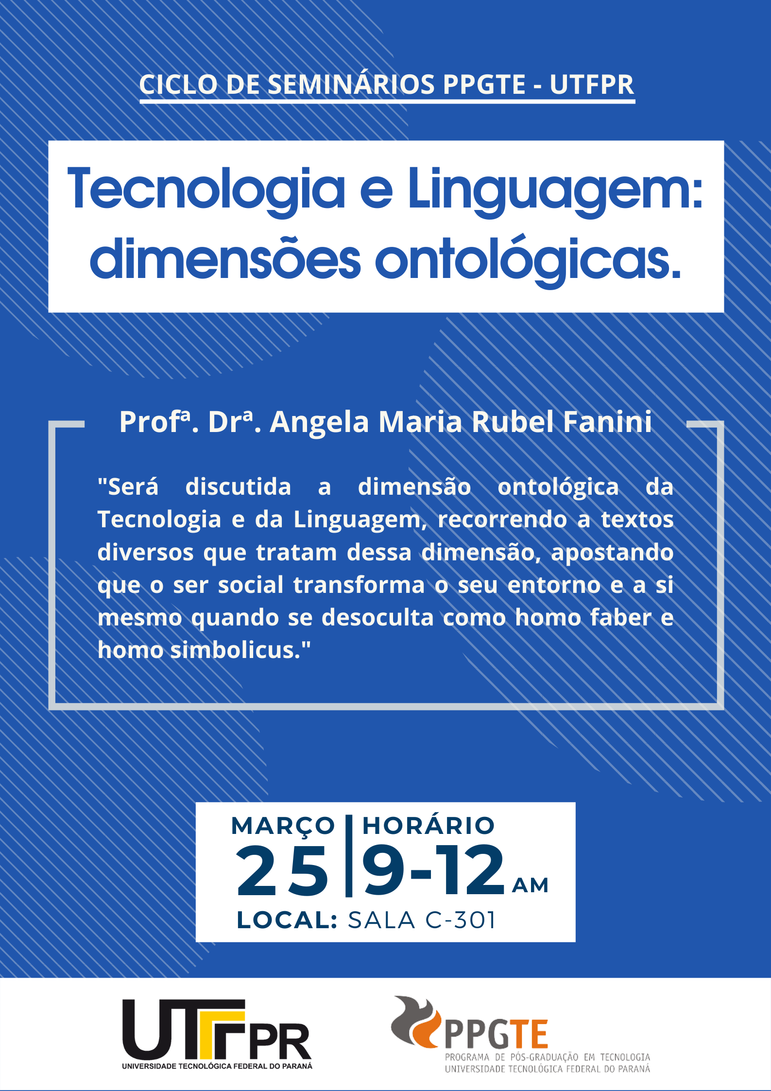 Seminário Tecnologia e Linguagem: dimensões ontológicas.