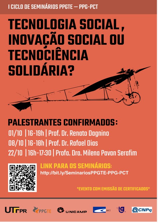 I Ciclo de Seminários PPGTE - PPG-PCT: Tecnologia Social, Inovação Social ou Tecnociência Solidária?