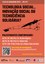 I Ciclo de Seminários PPGTE - PPG-PCT: Tecnologia Social, Inovação Social ou Tecnociência Solidária?