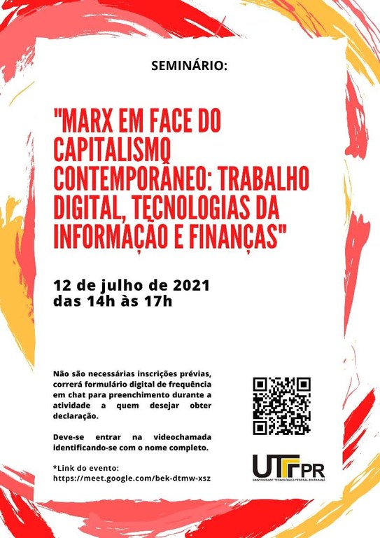 "Marx em face do capitalismo contemporâneo: trabalho digital, tecnologias da informação e finanças".