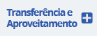 transferência e aproveitamento