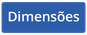 dimensões