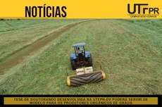 Tese de doutorando desenvolvida na UTFPR-DV poderá servir de modelo para os produtores orgânicos de grãos