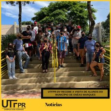 UTFPR-DV recebe a visita de alunos do município de Enéas Marques