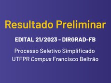 Processo Seletivo Simplificado UTFPR Campus Francisco Beltrão 2023/2